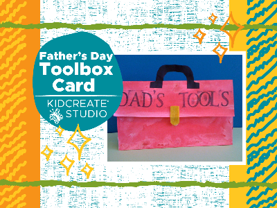Kidcreate Studio - Ashburn. Father’s Day Gift Making- Toolbox Card Workshop (18 Months-6 Years)